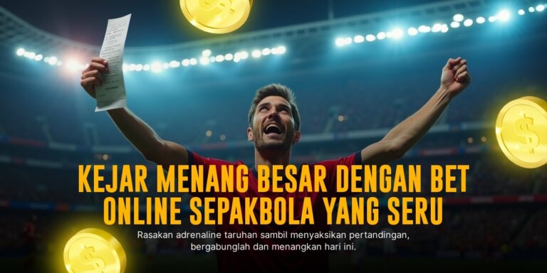 BOLA: Strategi Jitu Taruhan Bola di SBOBET