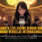Sensasi Bermain Baccarat Live dari Evolution Gaming