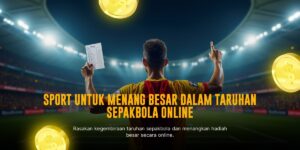Strategi Taruhan Bola Harian untuk Meraup Untung Maksimal